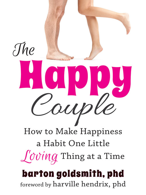 Title details for The Happy Couple by Barton Goldsmith - Available